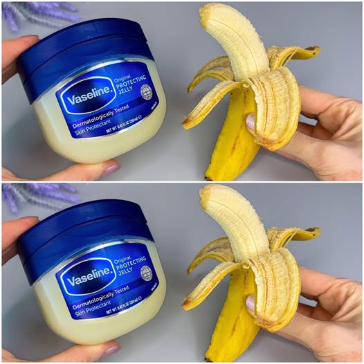 Vaselin and Banana
